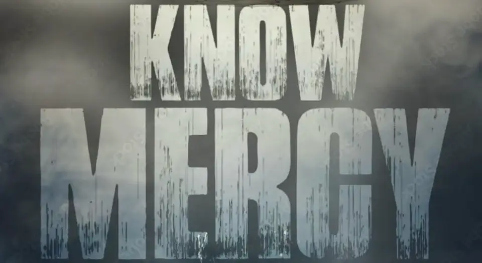 know mercy